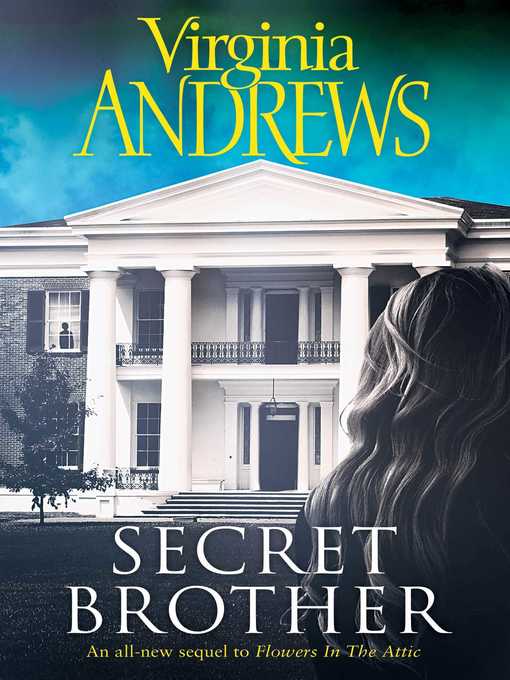 Title details for Secret Brother by Virginia Andrews - Wait list
